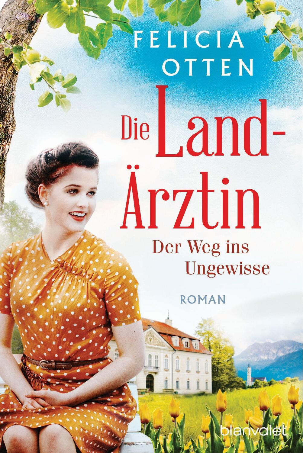 Cover: 9783734110429 | Die Landärztin - Der Weg ins Ungewisse | Roman | Felicia Otten | Buch
