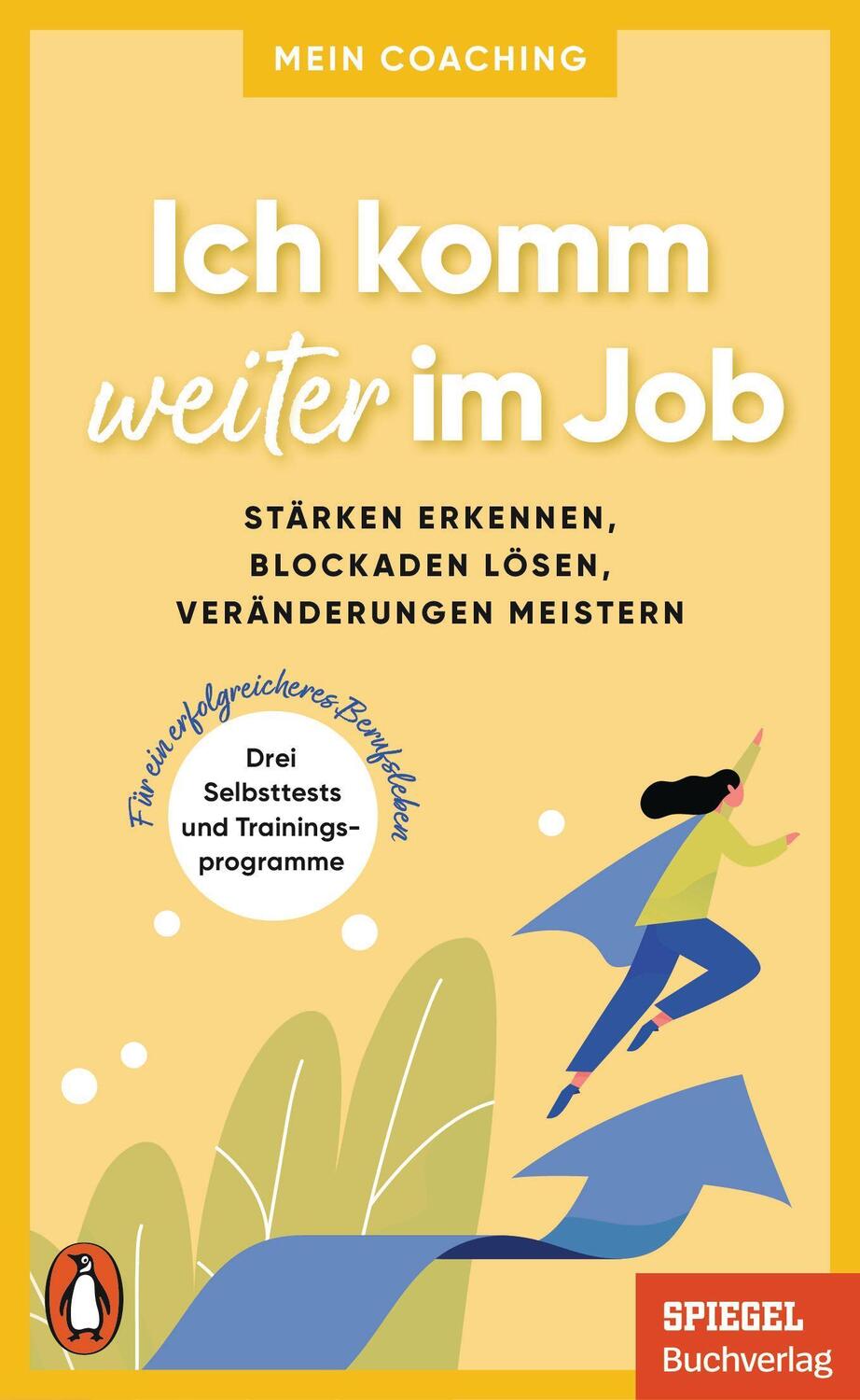 Cover: 9783328108825 | Ich komm weiter im Job | Marianne Wellershoff | Taschenbuch | 201 S.