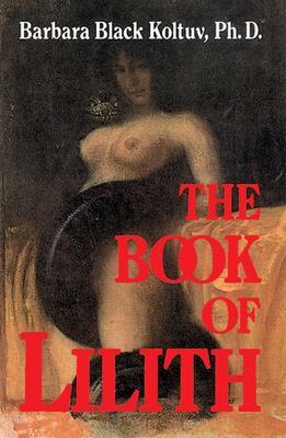 Cover: 9780892540143 | The Book of Lilith | Barbara Black Koltuv | Taschenbuch | Englisch