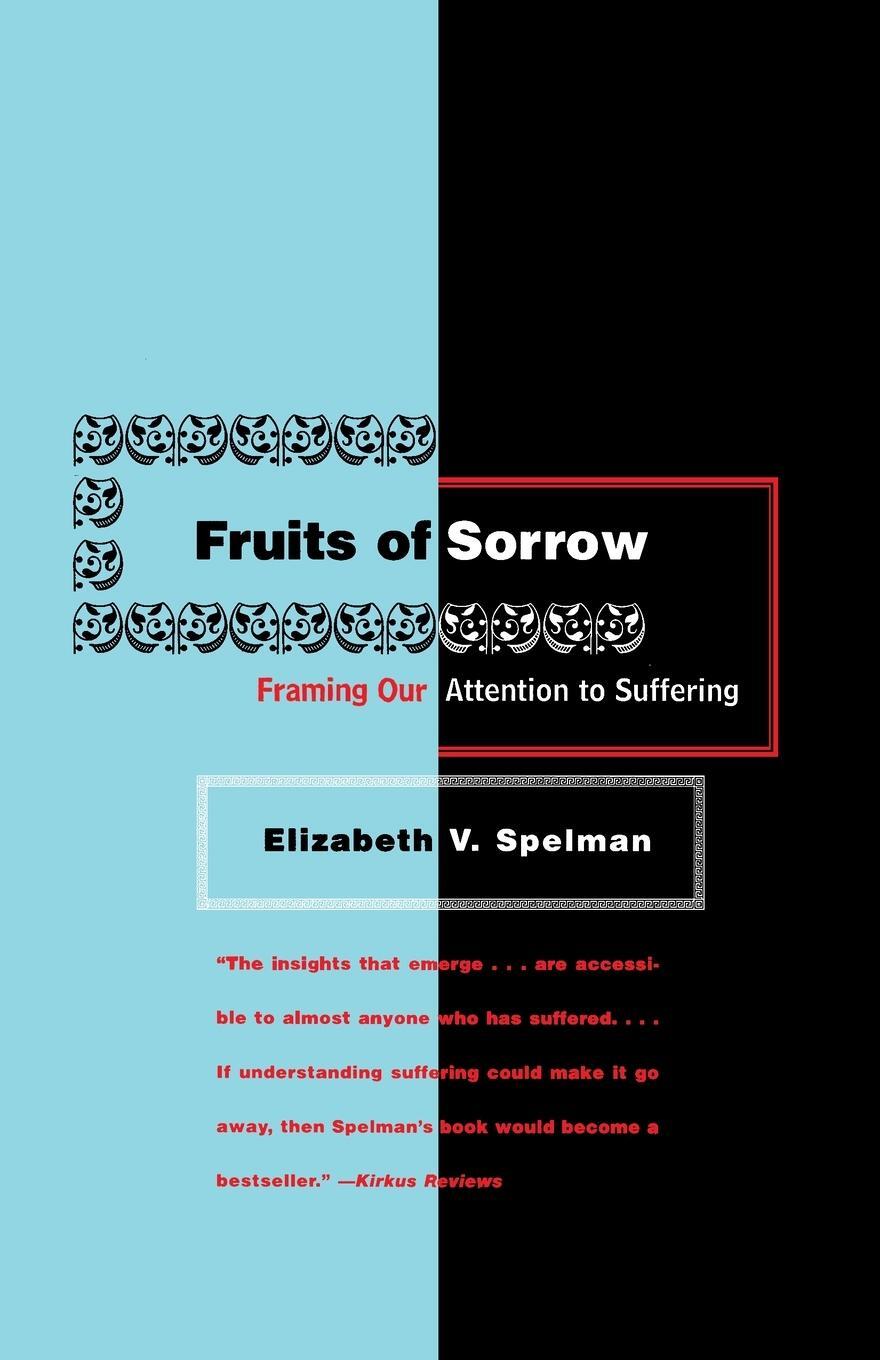 Cover: 9780807014219 | Fruits of Sorrow | Elizabeth V. Spelman | Taschenbuch | Paperback