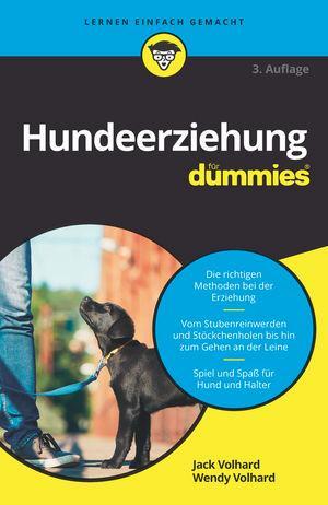 Cover: 9783527716104 | Hunde richtig erziehen für Dummies | Jack Volhard (u. a.) | Buch