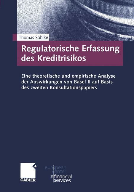 Cover: 9783322929617 | Regulatorische Erfassung des Kreditrisikos | Thomas Söhlke | Buch