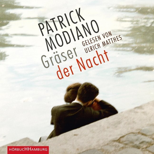 Cover: 9783899039405 | Gräser der Nacht, 4 Audio-CD | 4 CDs | Patrick Modiano | Audio-CD