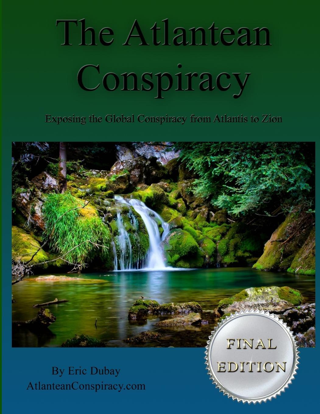 Cover: 9781304634399 | The Atlantean Conspiracy (Final Edition) | Eric Dubay | Taschenbuch