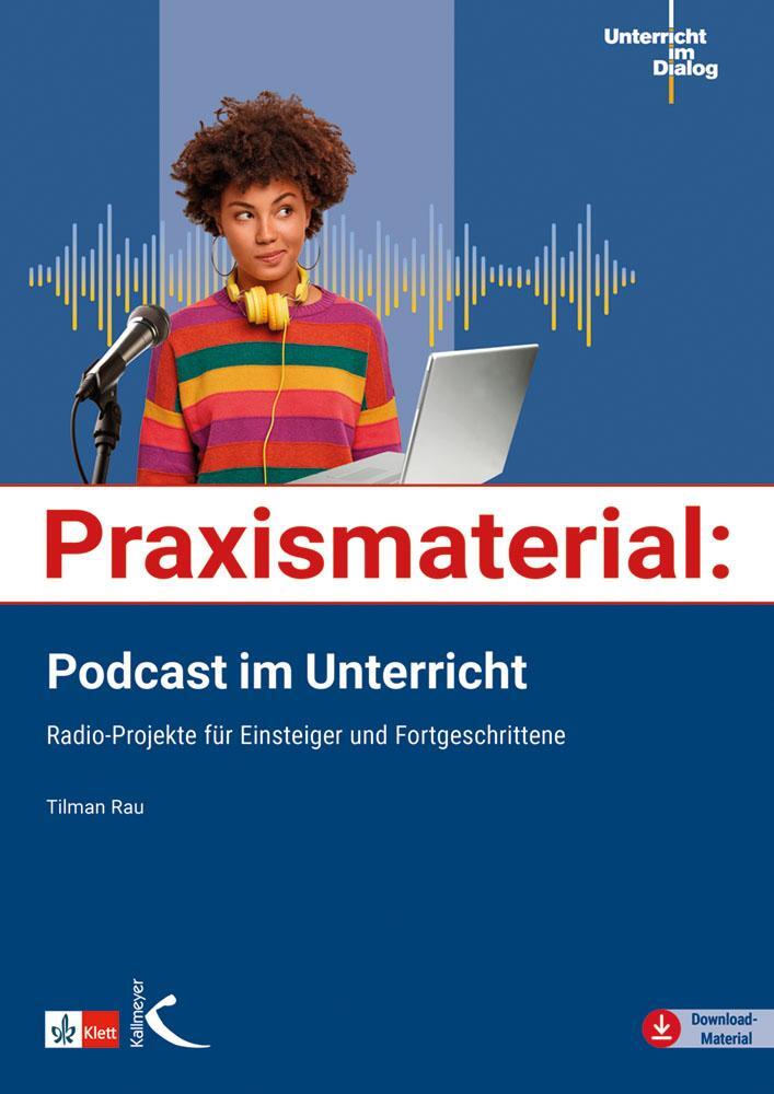 Cover: 9783772716485 | Praxismaterial: Podcast im Unterricht | Tilman Rau | Taschenbuch