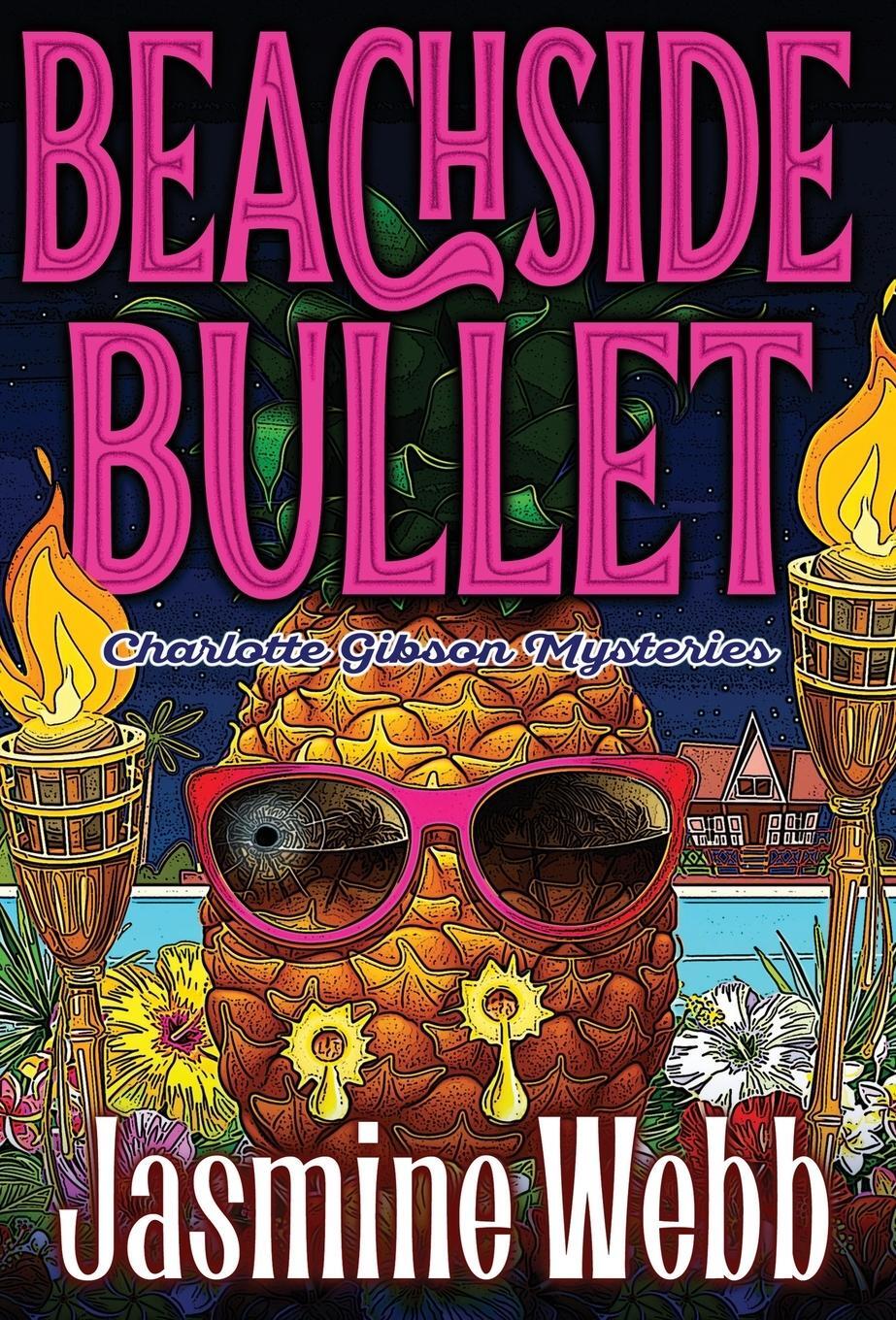 Cover: 9781777799328 | Beachside Bullet | Jasmine Webb | Buch | Charlotte Gibson Mysteries