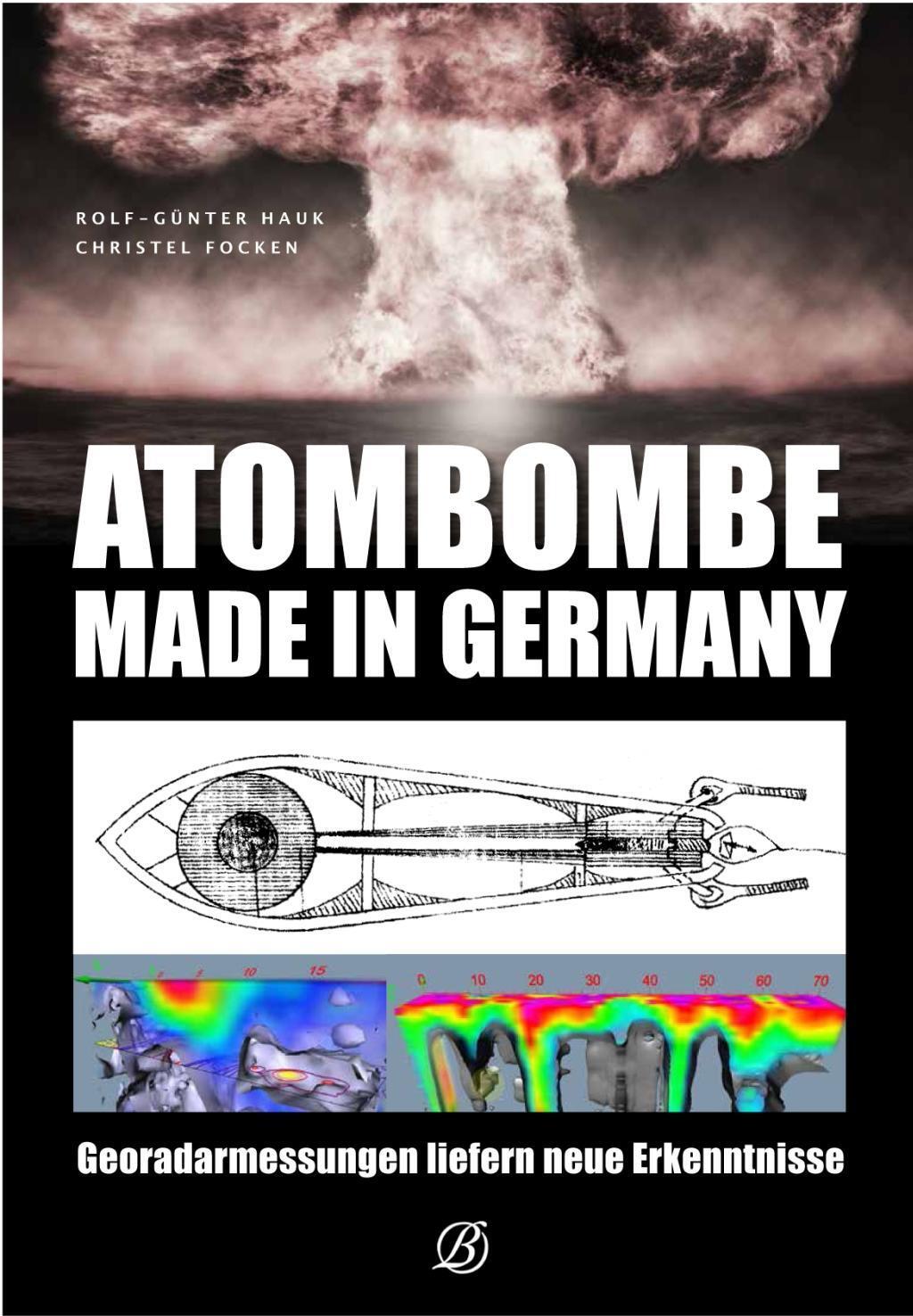 Cover: 9783960589914 | Atombombe - Made in Germany | Christel Focken (u. a.) | Buch | Deutsch