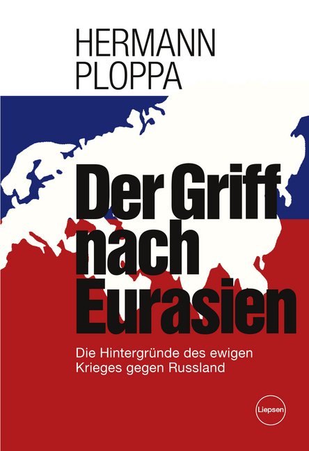 Cover: 9783981270341 | Der Griff nach Eurasien | Hermann Ploppa | Taschenbuch | 2019
