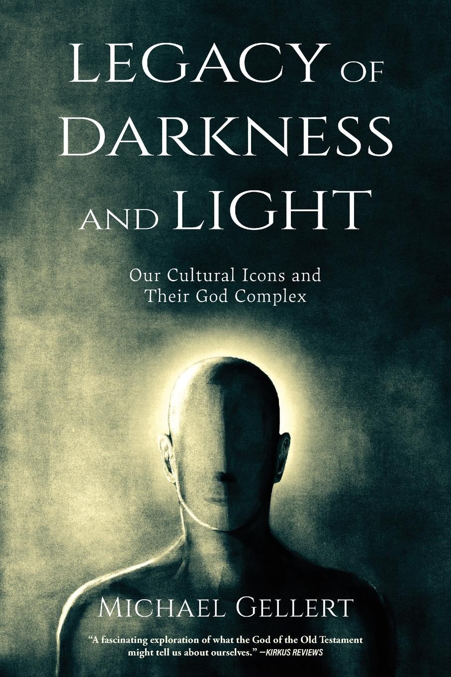 Cover: 9781646639731 | Legacy of Darkness and Light | Michael Gellert | Taschenbuch | 2023