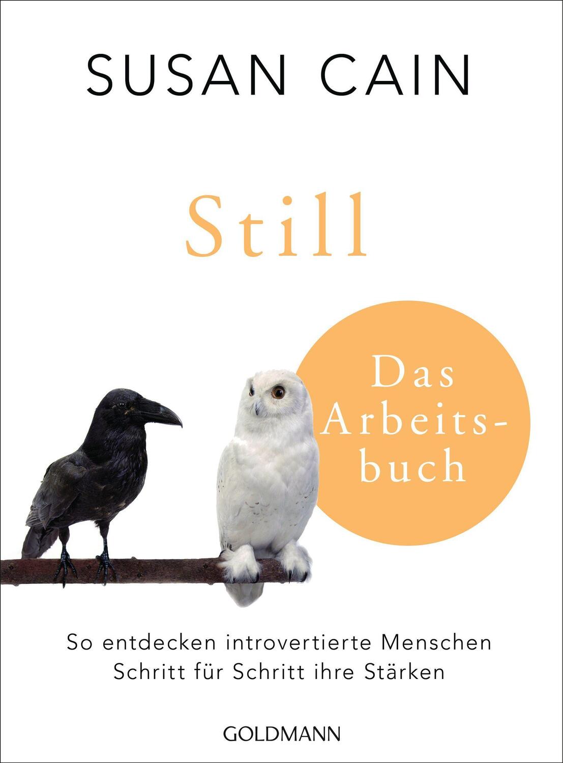 Cover: 9783442179343 | Still - Das Arbeitsbuch | Susan Cain | Taschenbuch | Deutsch | 2022