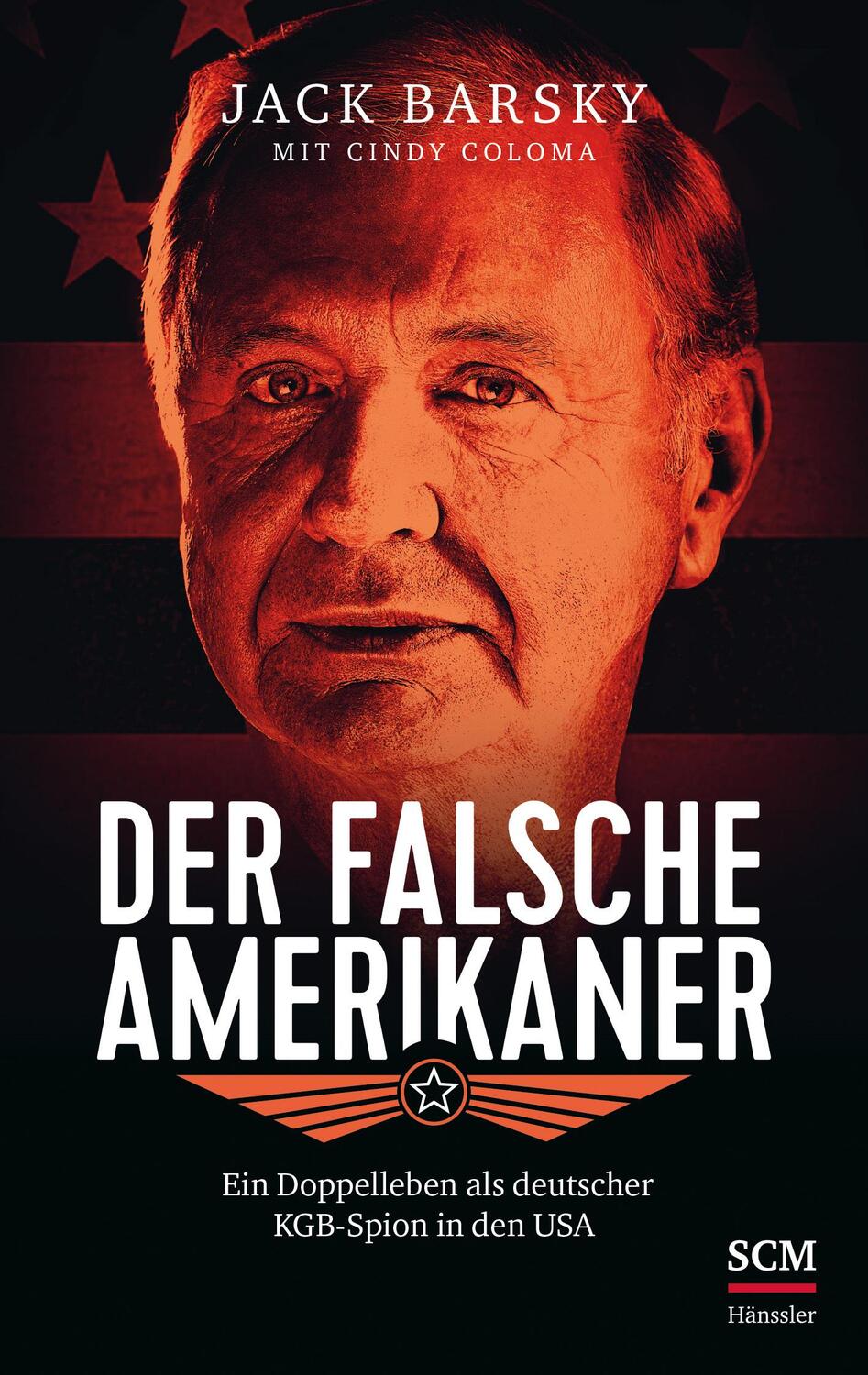 Cover: 9783775161336 | Der falsche Amerikaner | Jack Barsky (u. a.) | Taschenbuch | 488 S.
