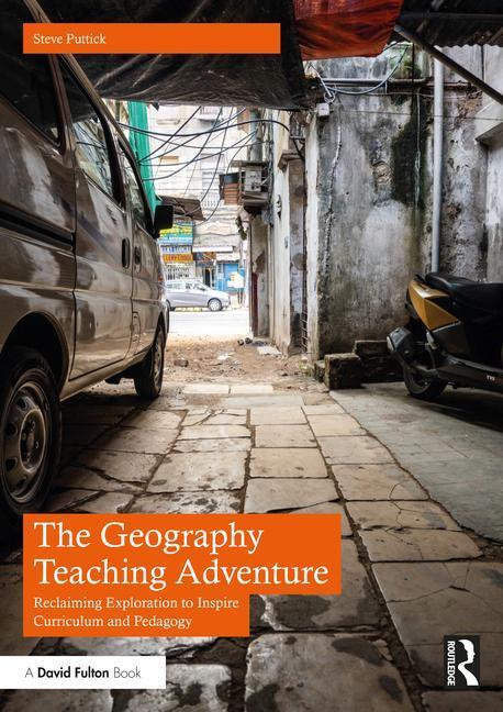 Cover: 9781032343570 | The Geography Teaching Adventure | Steve Puttick | Taschenbuch | 2023