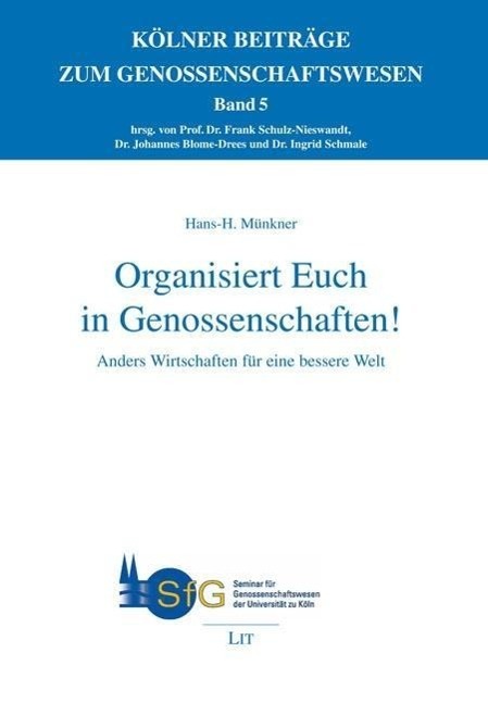 Cover: 9783643124234 | Organisiert Euch in Genossenschaften! | Hans-H. Münkner | Taschenbuch