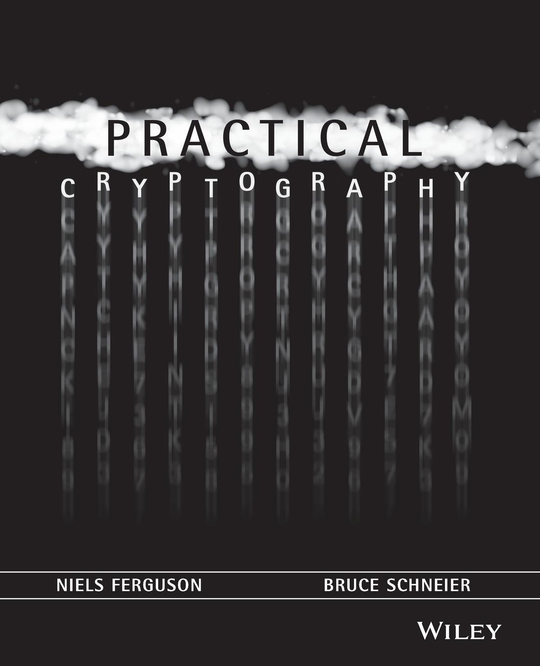 Cover: 9780471223573 | Practical Cryptography | Bruce Schneier (u. a.) | Taschenbuch | 432 S.