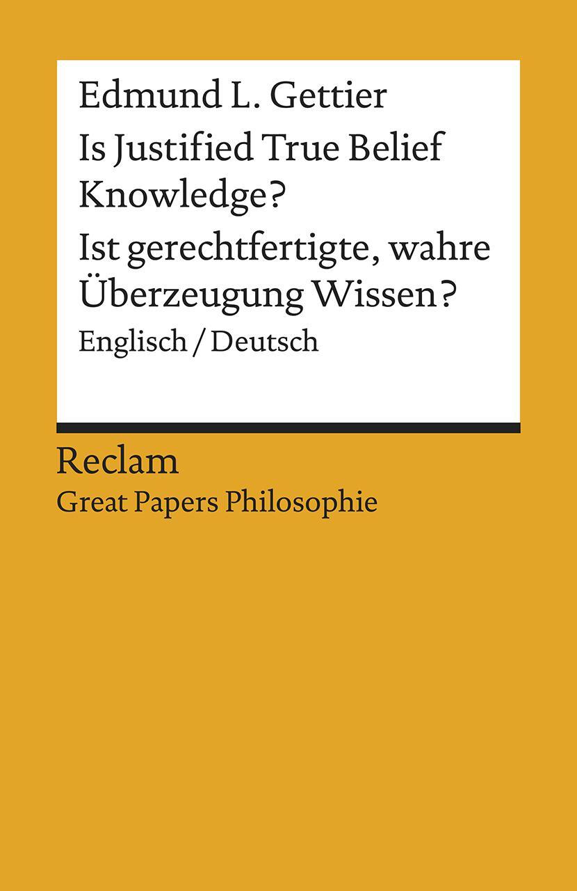 Cover: 9783150195772 | Is Justified True Belief Knowledge? / Ist gerechtfertigte, wahre...