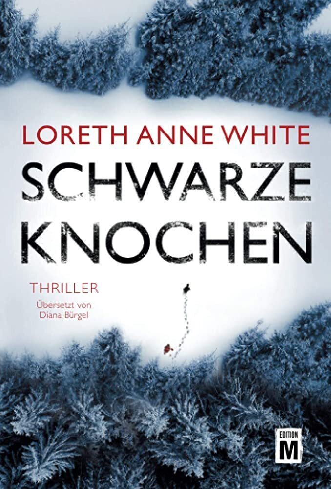Cover: 9782919808632 | Schwarze Knochen | Loreth A. White | Taschenbuch | Deutsch | Edition M