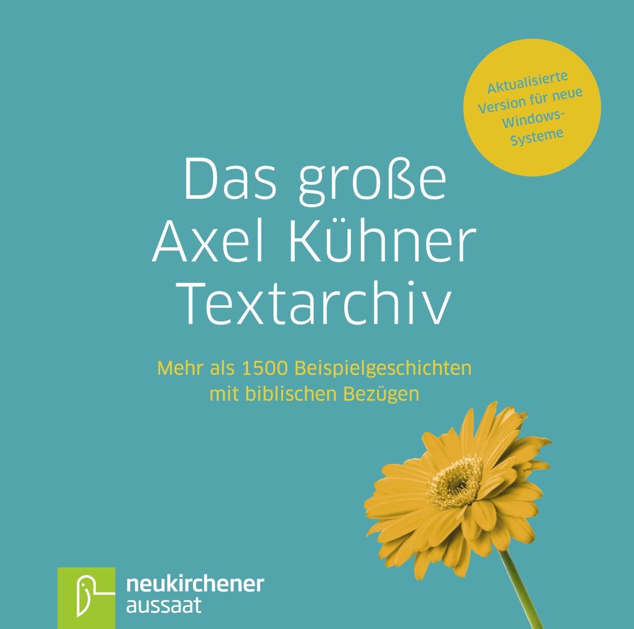 Cover: 9783761558119 | Das große Axel Kühner Textarchiv | Axel Kühner | CD-ROM | 1 S. | 2017