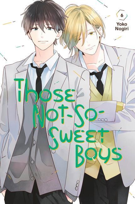 Cover: 9781646513628 | Those Not-So-Sweet Boys 6 | Yoko Nogiri | Taschenbuch | Englisch