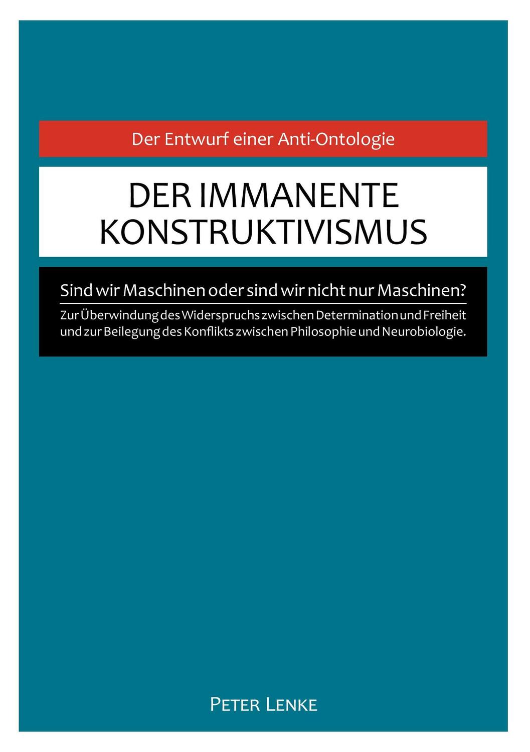Cover: 9783734509445 | Der immanente Konstruktivismus | Peter Lenke | Taschenbuch | Paperback