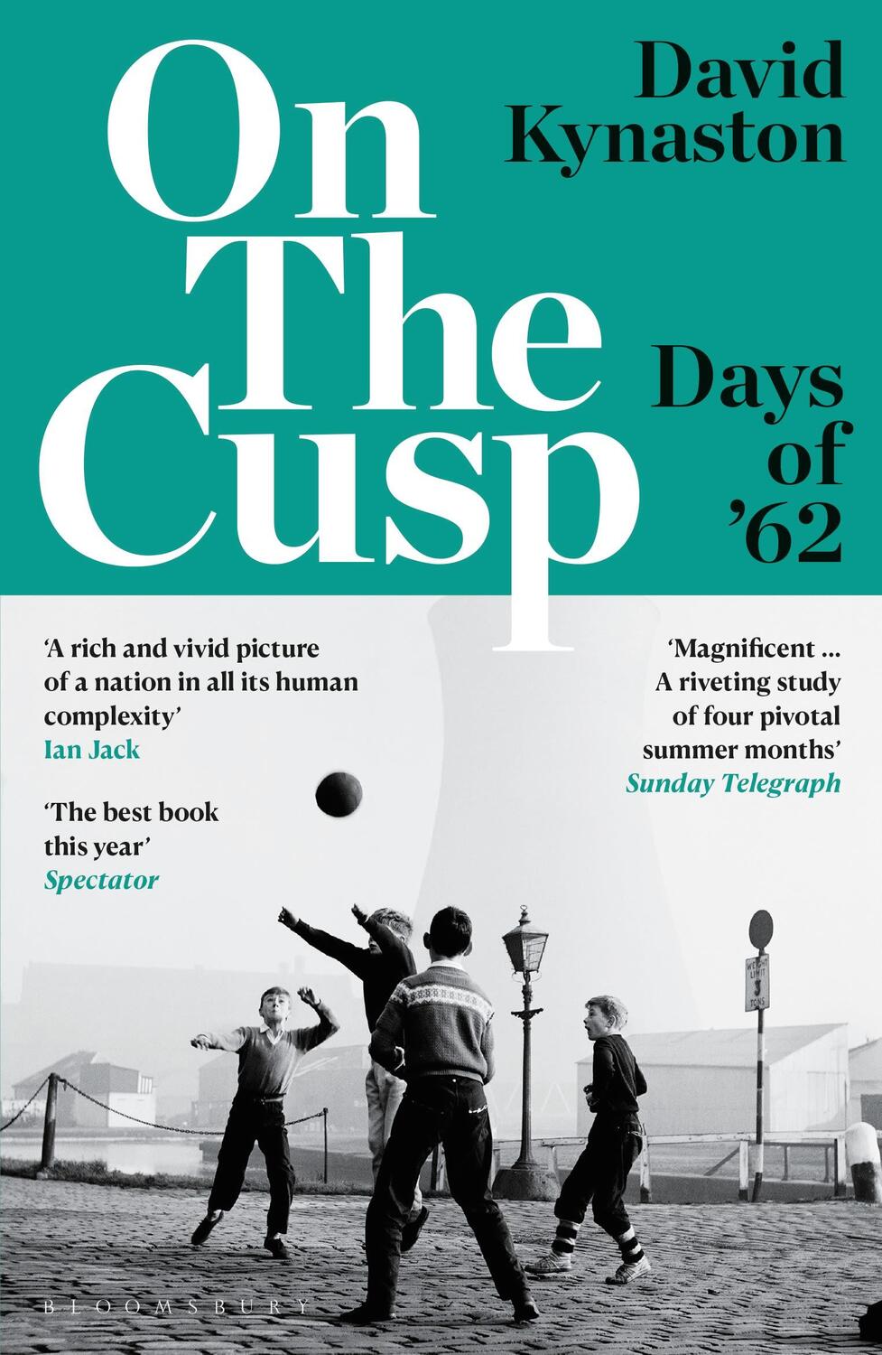 Cover: 9781526632005 | On the Cusp | Days of '62 | David Kynaston | Taschenbuch | Englisch