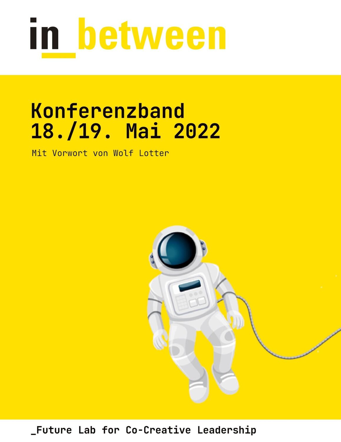 Cover: 9783738626650 | in_between 2022 | Konferenzband | Miriam Sasse (u. a.) | Taschenbuch