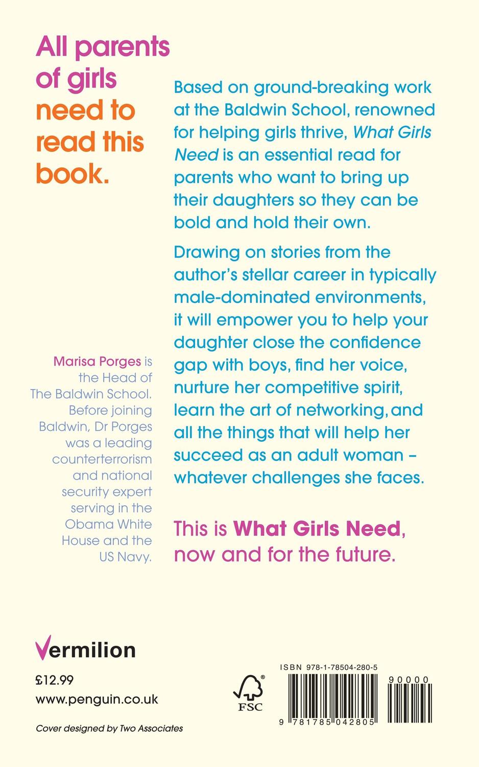 Rückseite: 9781785042805 | What Girls Need | How to Raise Bold, Courageous and Resilient Girls