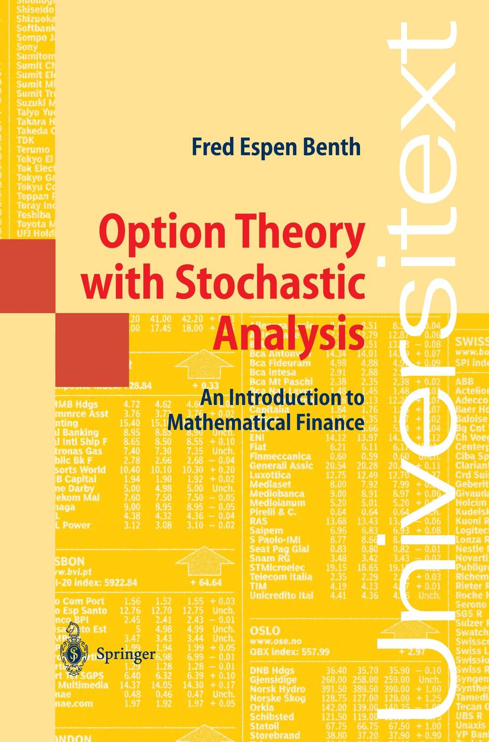 Cover: 9783540405023 | Option Theory with Stochastic Analysis | Fred Espen Benth | Buch | x