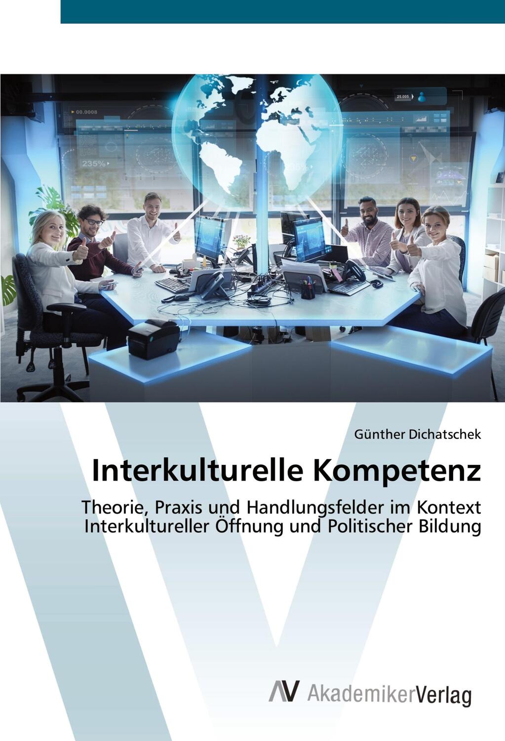 Cover: 9783330509467 | Interkulturelle Kompetenz | Günther Dichatschek | Taschenbuch | 288 S.