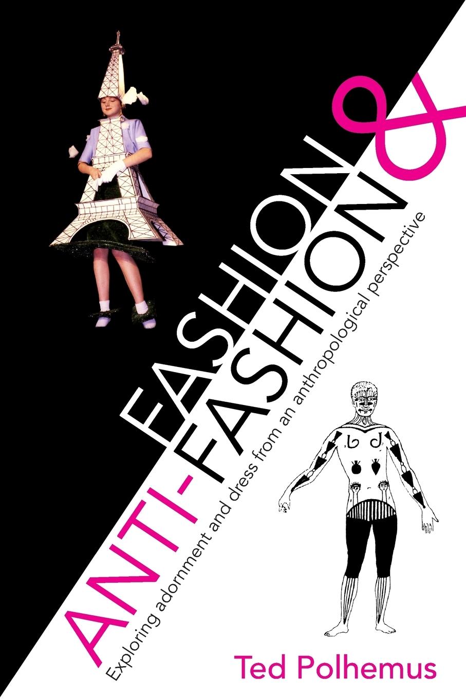 Cover: 9781447739364 | Fashion &amp; Anti-Fashion | Ted Polhemus | Taschenbuch | Paperback | 2011