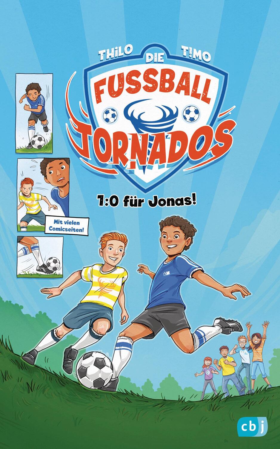 Cover: 9783570177327 | Die Fußball-Tornados - 1:0 für Jonas! | Thilo | Buch | 128 S. | 2020