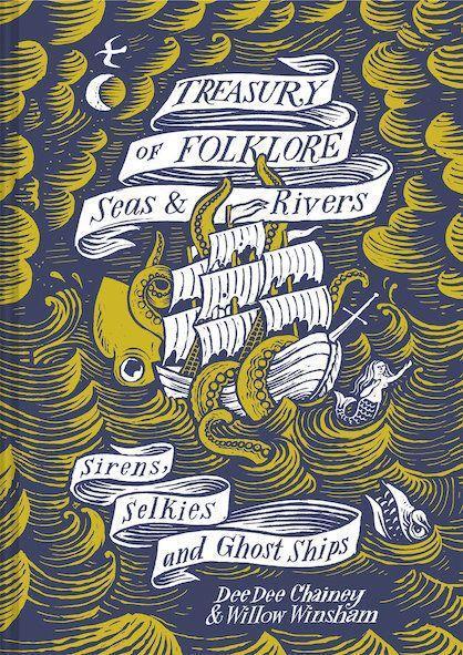Cover: 9781849946599 | Treasury of Folklore - Seas and Rivers | Dee Dee Chainey (u. a.)