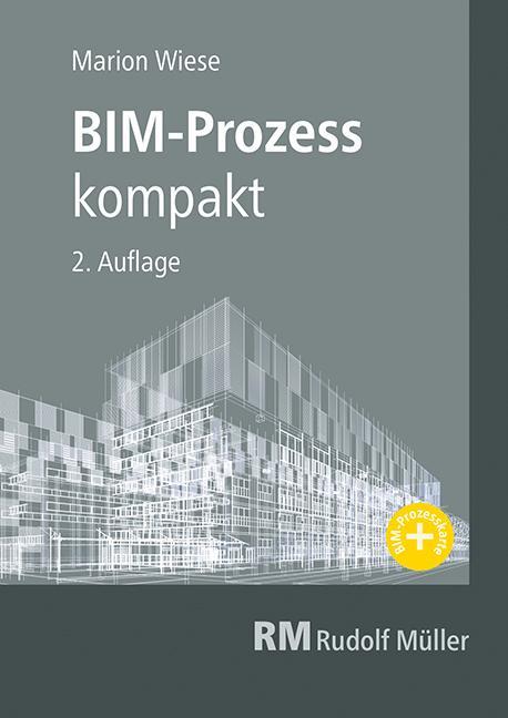 Cover: 9783481047696 | BIM-Prozess kompakt | Marion Wiese | Taschenbuch | 192 S. | Deutsch