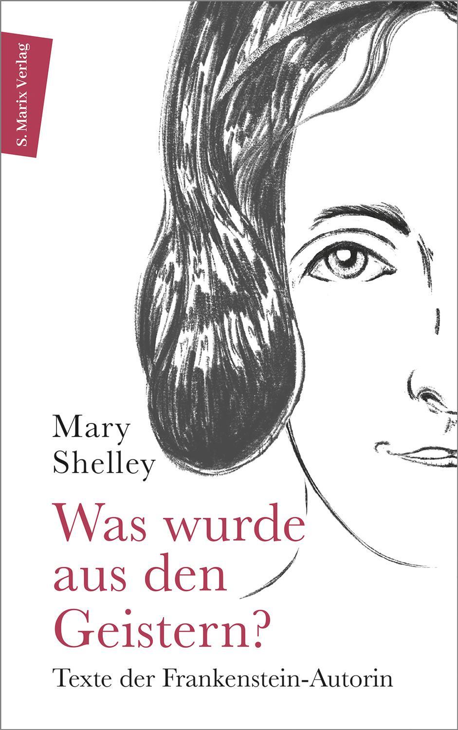 Cover: 9783737411868 | Was wurde aus den Geistern? | Texte der Frankenstein-Autorin | Mary