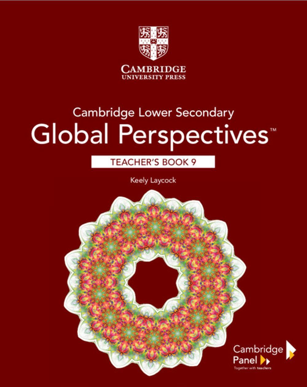 Cover: 9781108790574 | Cambridge Lower Secondary Global Perspectives Stage 9 Teacher's Book