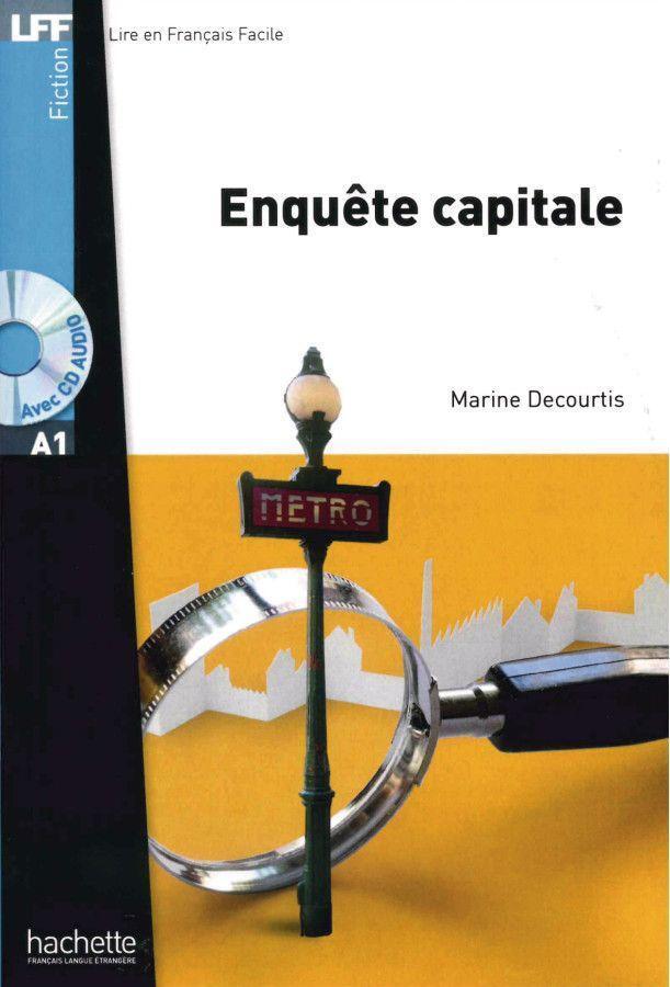 Cover: 9783190633074 | Enquête capitale. Lektüre und Audio-CD | Niveau A1 | Marine Courtis