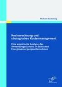 Cover: 9783836691147 | Kostenrechnung und strategisches Kostenmanagement: Eine empirische...