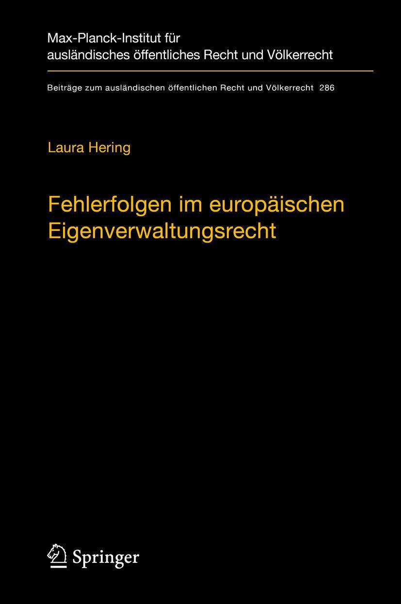 Cover: 9783662593677 | Fehlerfolgen im europäischen Eigenverwaltungsrecht | Laura Hering