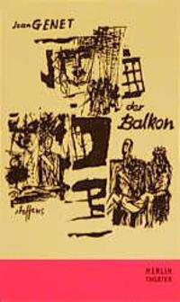 Cover: 9783926112880 | Der Balkon | Jean Genet | Taschenbuch | Merlin Theater | Deutsch