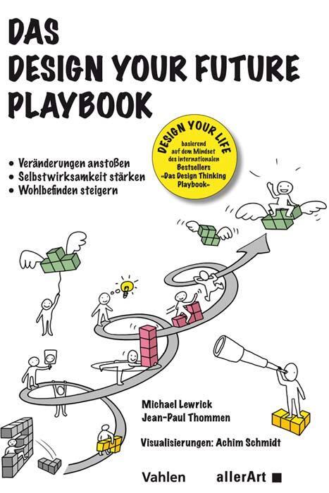 Cover: 9783800659777 | Das Design your Future Playbook | Michael Lewrick (u. a.) | Buch