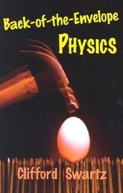Cover: 9780801872631 | Back-of-the-Envelope Physics | Clifford Swartz | Taschenbuch | 2003