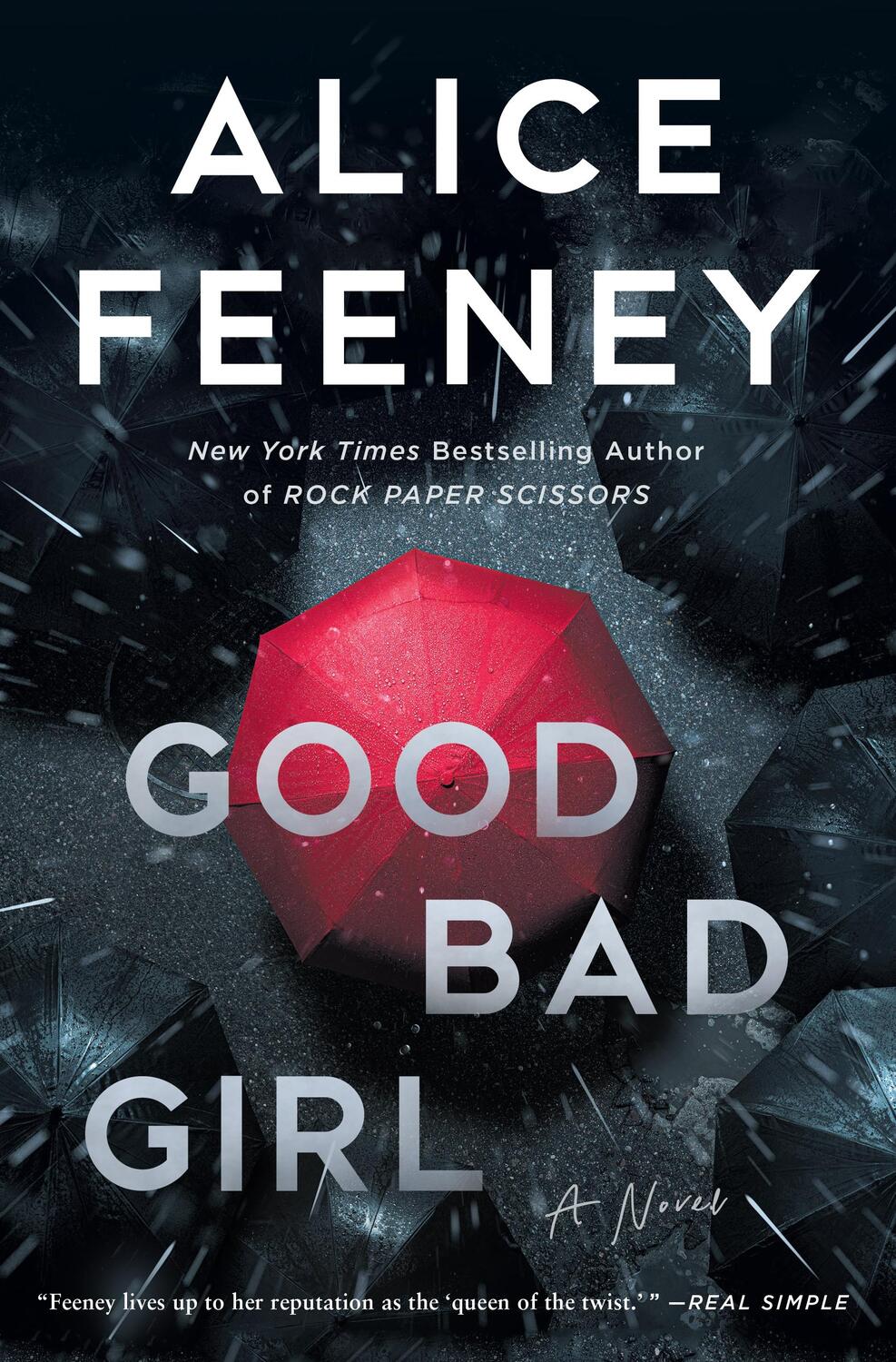 Cover: 9781250326744 | Good Bad Girl | A Novel | Alice Feeney | Taschenbuch | Englisch | 2023