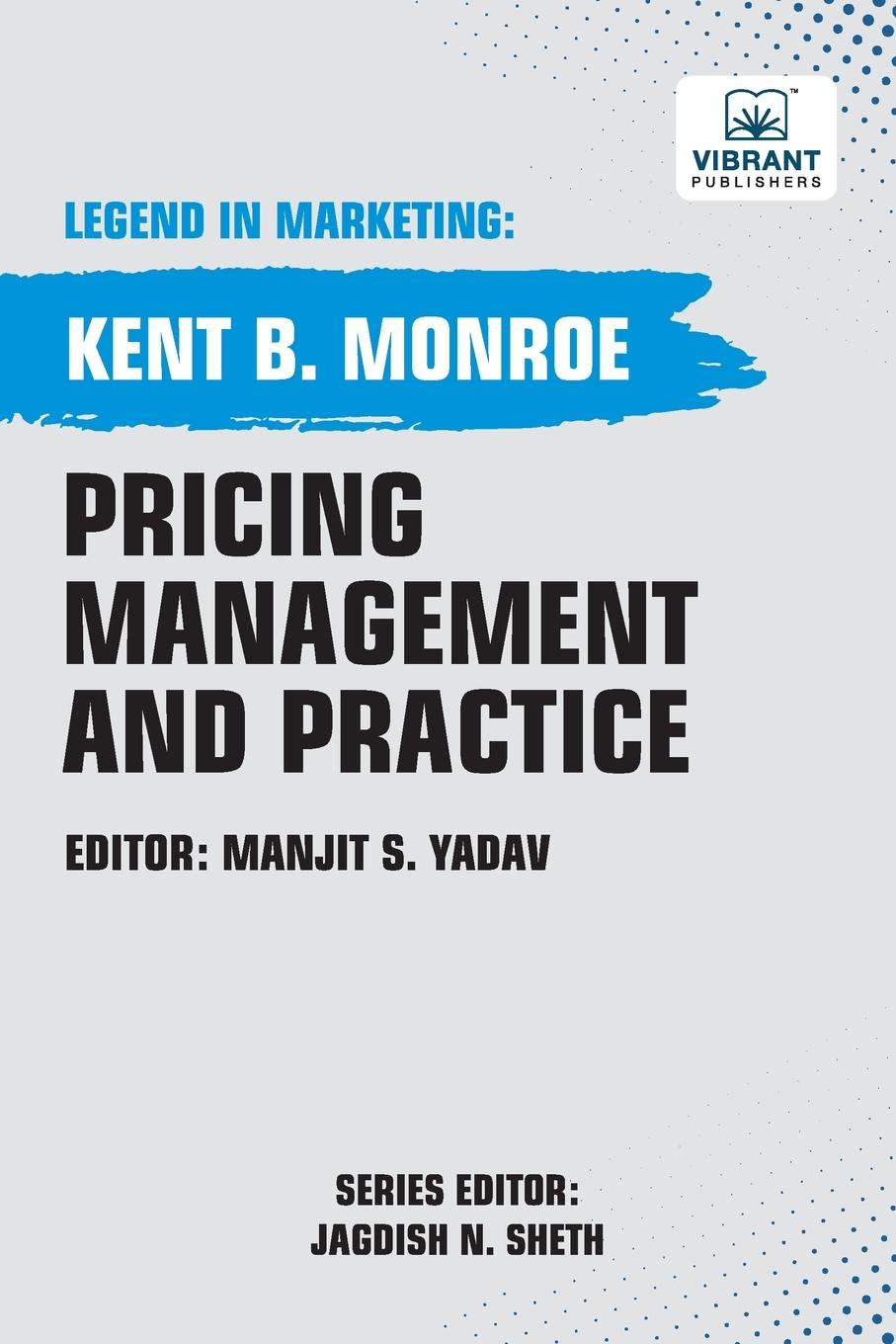 Cover: 9781636513560 | Pricing Management and Practice | Kent B Monroe (u. a.) | Taschenbuch