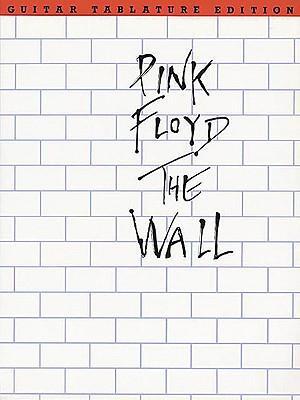 Cover: 9780825612671 | Pink Floyd - The Wall: Guitar Tab | Taschenbuch | Pink Floyd | Buch