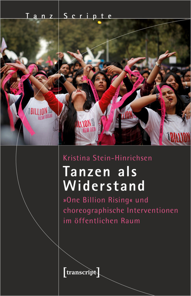 Cover: 9783837662917 | Tanzen als Widerstand | Kristina Stein-Hinrichsen | Taschenbuch | 2022