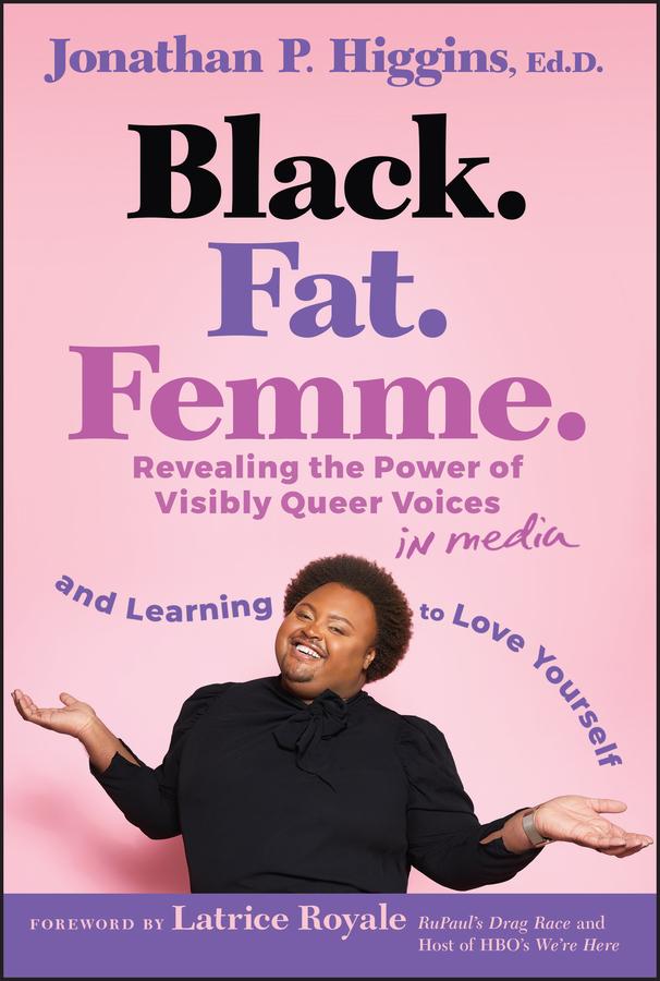 Cover: 9781394296361 | Black. Fat. Femme | Jonathan P Higgins | Buch | Englisch | 2025