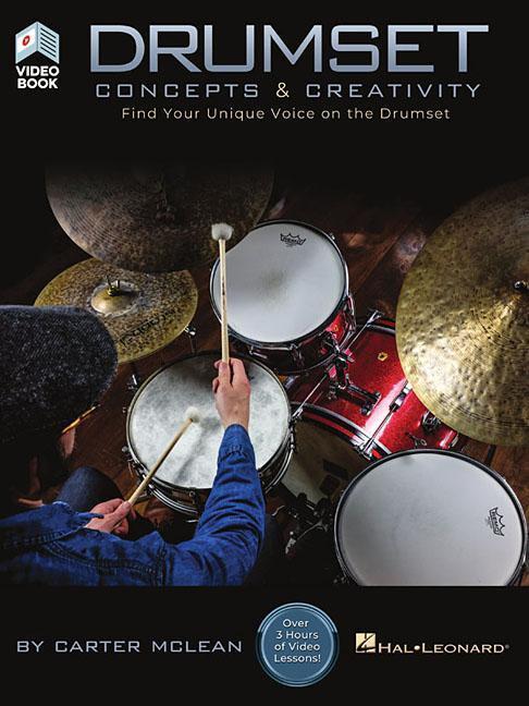 Cover: 9781540039750 | Drumset Concepts & Creativity: Find Your Unique Voice on the Drumset