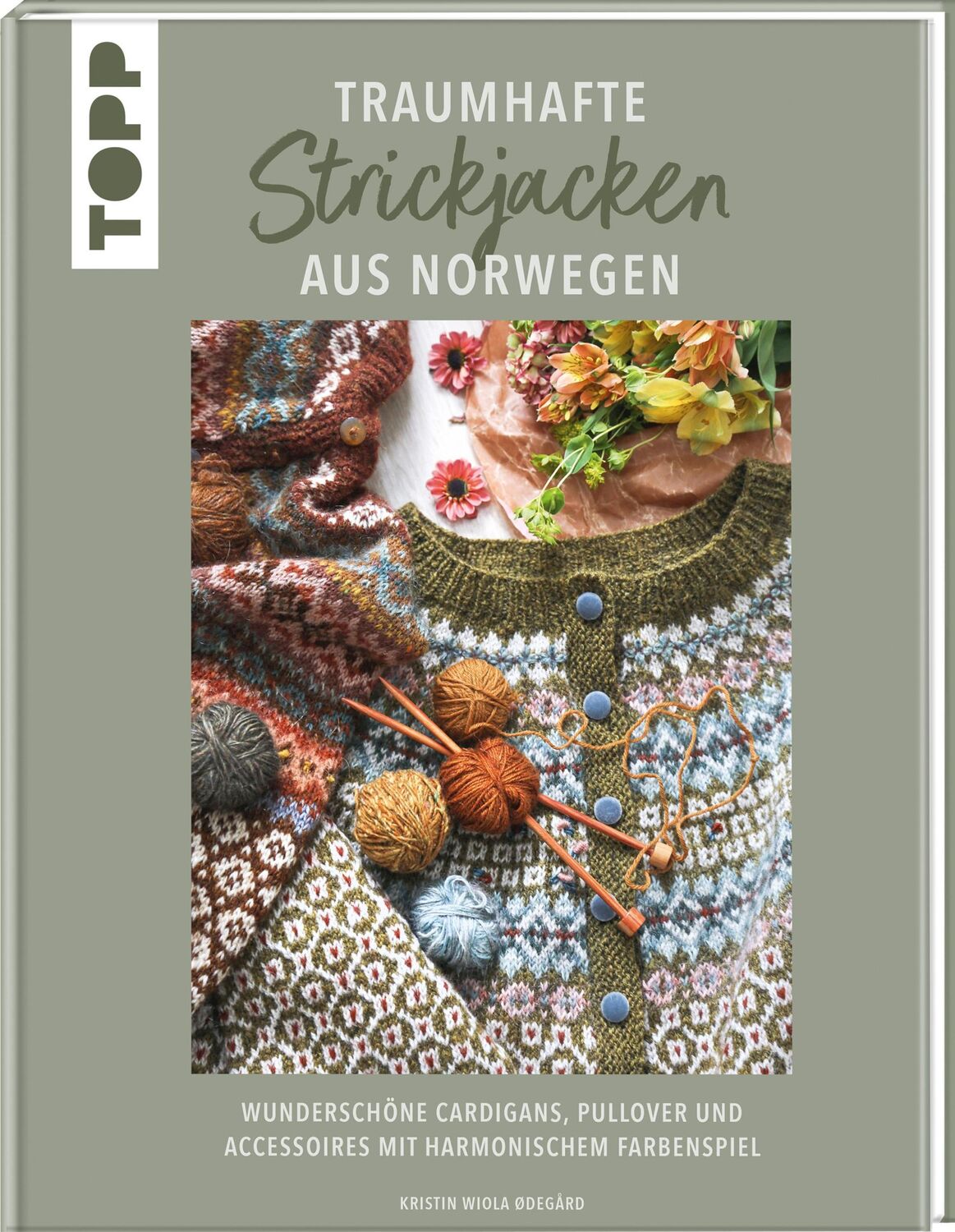 Cover: 9783735871367 | Traumhafte Strickjacken aus Norwegen | Kristin Wiola Ødega°rd | Buch