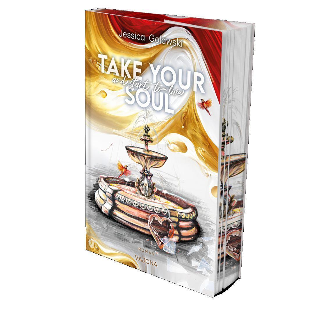 Cover: 9783987181870 | Take Your Soul And Start To Live | Mit limitiertem Farbschnitt! | Buch