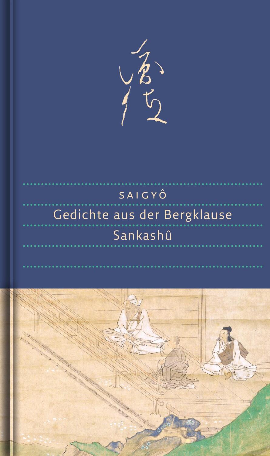 Cover: 9783871620980 | Gedichte aus der Bergklause | Saigyô | Buch | Handbibliothek Dieterich