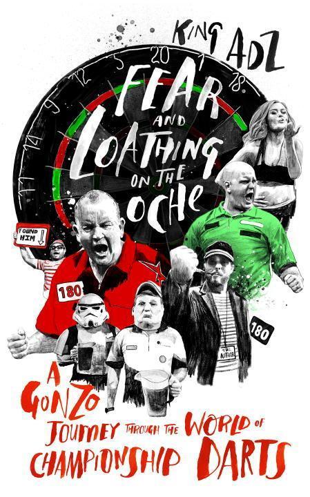 Cover: 9781787290013 | Fear and Loathing on the Oche | King Adz | Taschenbuch | Englisch